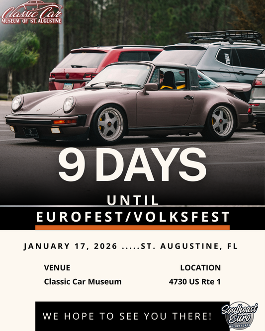 We're just 9 days out ... Eurofest + Volksfest join forces for ONE epic Euro gathering at Classic Car Museum of St. Augustine.