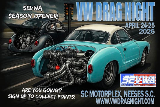 THIS WEEKEND! VW Drag Night!   Our first SEVWA points race for the 2026 season!