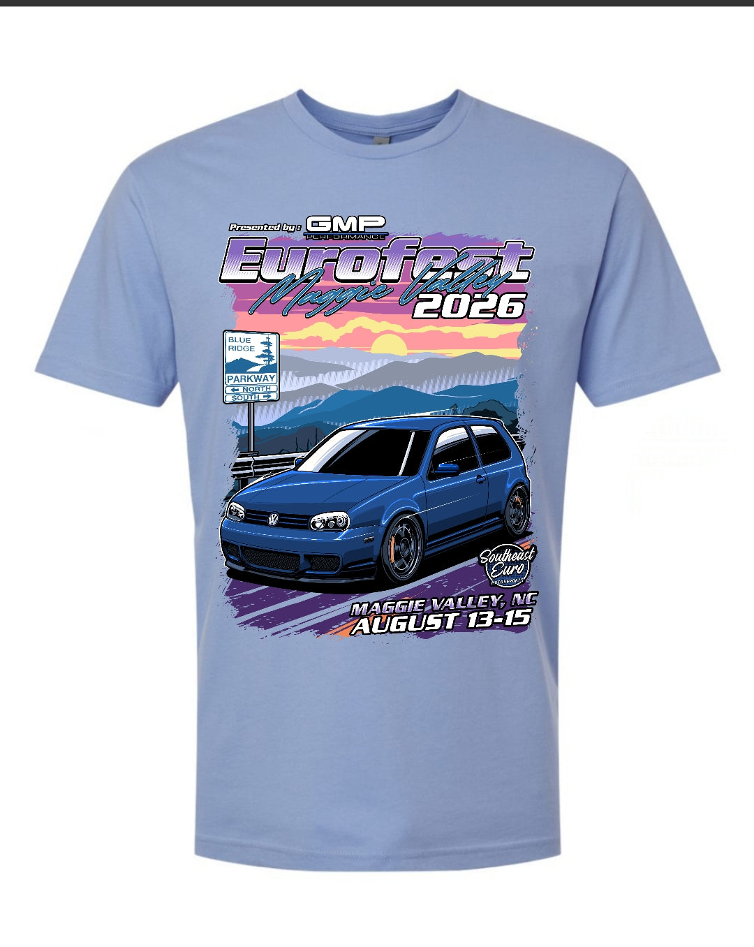 Eurofest Maggie Valley Shirt PRE-ORDER